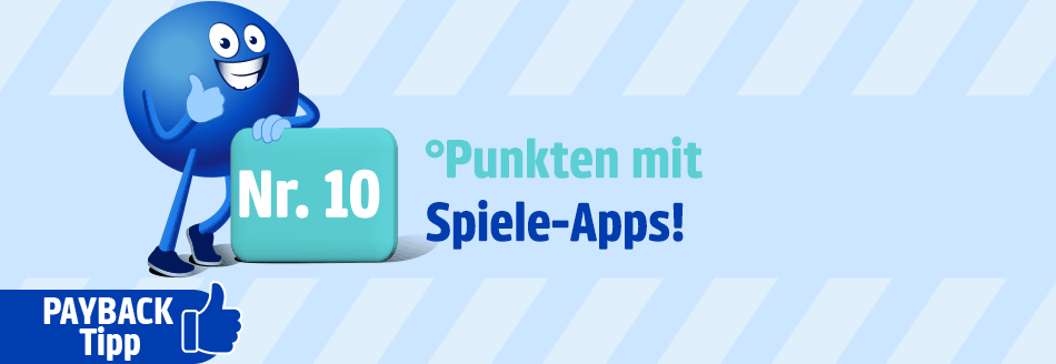 PAYBACK: Punkten mit Spiele-Apps